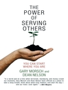 The Power of Serving Others (eBook): You Can Start Where You Are